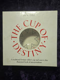 The Cup of Destiny